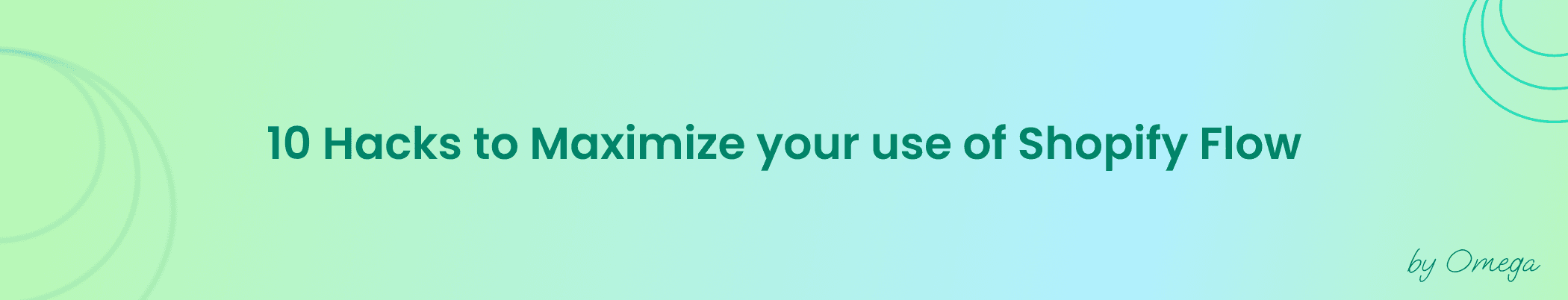 Shopify flow autotag omega tag customer order 7