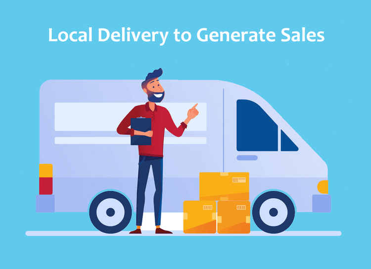 The importance of local delivery service to generate more sales